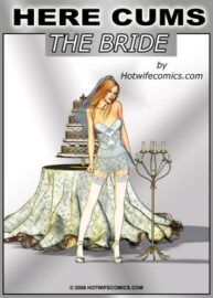 Cover Here Cums The Bride