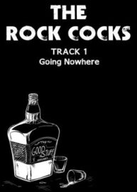 Cover The Rock Cocks 1 – Going Nowhere