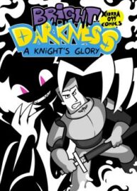 Cover Bright Darkness – A Knight’s Glory