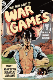Cover Tales From Planet XX – War Games 1