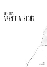 Cover The Kids Aren’t Alright
