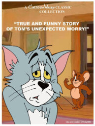Cover True And Funny Story Of Tom’s Unexpected Worry!